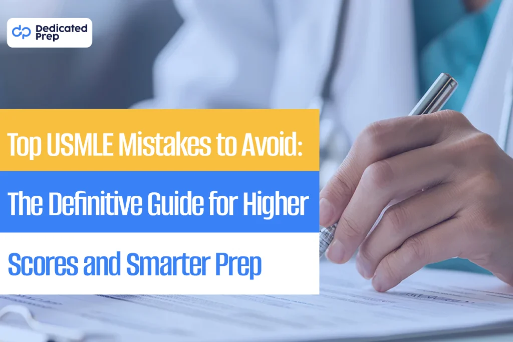 Top USMLE Mistakes to Avoid
